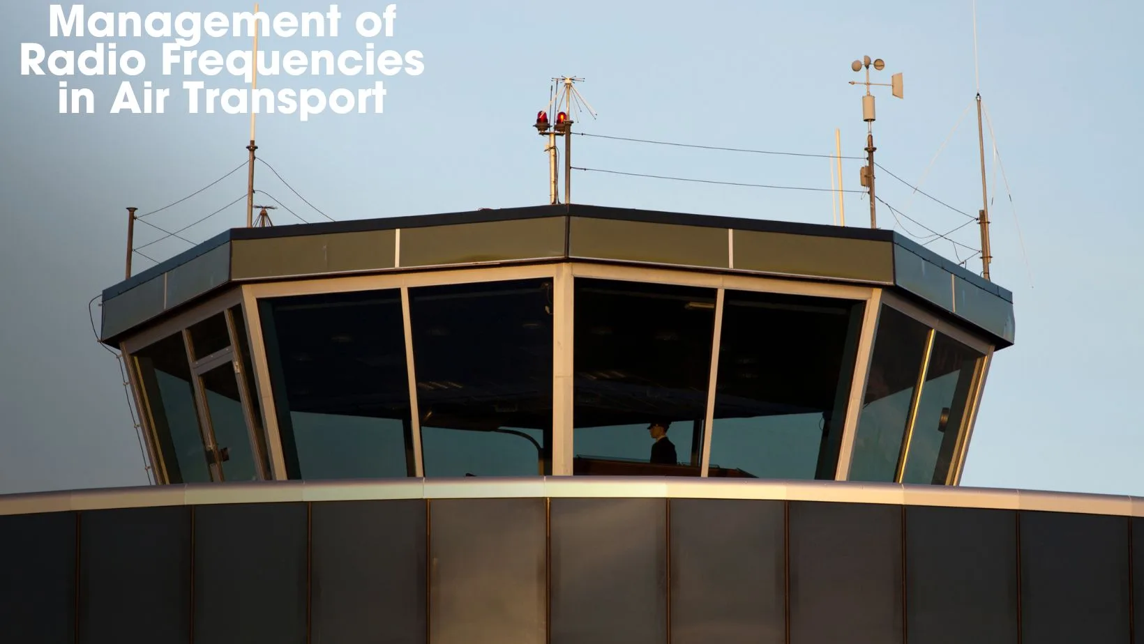 Management of Radio Frequencies in Air Transport