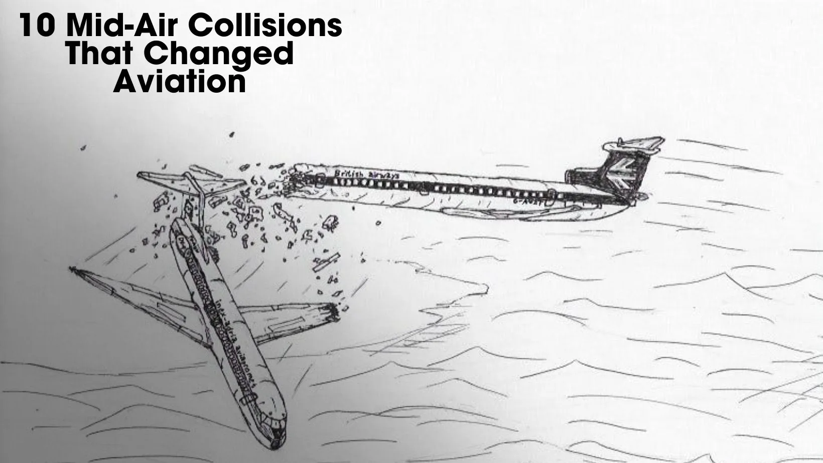 10 Mid-Air Collisions That Changed Aviation